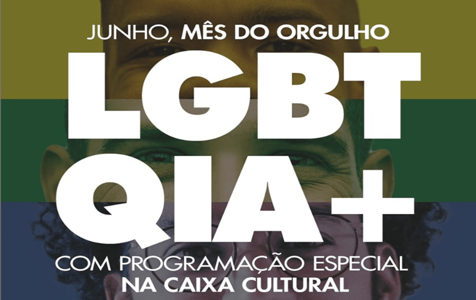 Caixa Cultural Fortaleza recebe programação no mês do orgulho&nbsp;LGBTQIA+